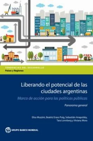 Cover of Leveraging the Potential of Argentine Cities