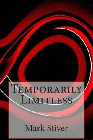 Cover of Temporarily Limitless