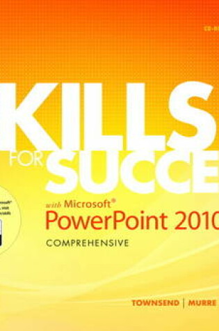 Cover of Skills for Success with Microsoft PowerPoint 2010, Comprehensive
