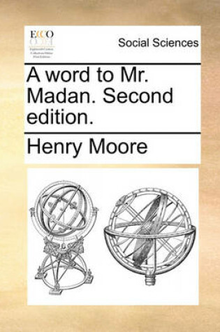 Cover of A word to Mr. Madan. Second edition.