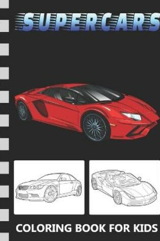 Cover of Supercars Coloring Book for Kids