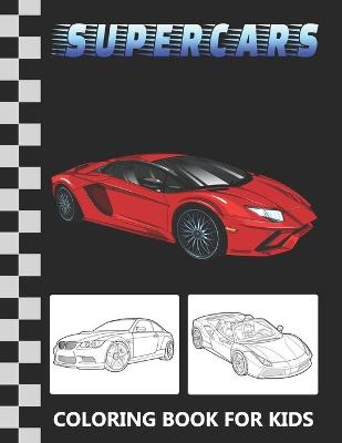 Book cover for Supercars Coloring Book for Kids