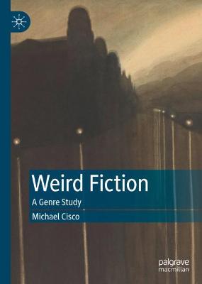 Book cover for Weird Fiction