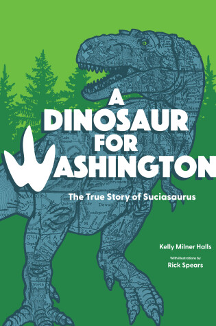 Cover of A Dinosaur for Washington