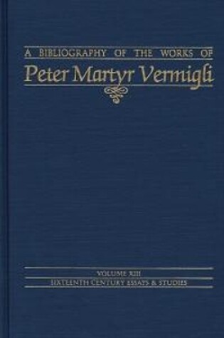 Cover of Bibliography of the Works of Peter Martyr Vermigli