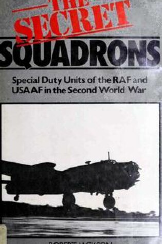 Cover of The Secret Squadrons