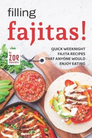 Cover of Filling Fajitas!