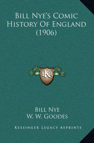 Cover of Bill Nye's Comic History of England (1906)