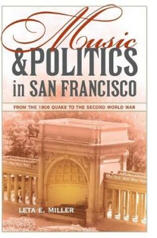 Cover of Music and Politics in San Francisco