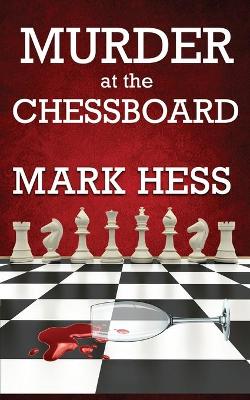 Cover of Murder at the Chessboard