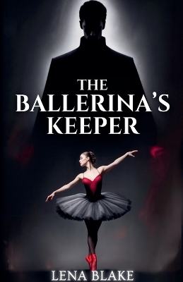 Book cover for The Ballerina's Keeper