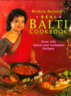 Book cover for Mridula Baljekar's Real Balti Cookbook