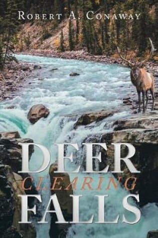 Cover of Deer Clearing Falls