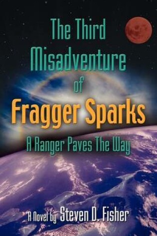 Cover of THE Third Misadventure of Fragger Sparks
