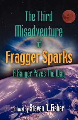 Book cover for THE Third Misadventure of Fragger Sparks