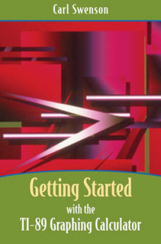 Cover of Getting Started with the TI-89 Graphing Calculator