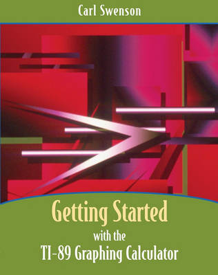 Cover of Getting Started with the TI-89 Graphing Calculator