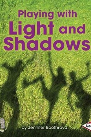 Cover of Playing with Light and Shadows