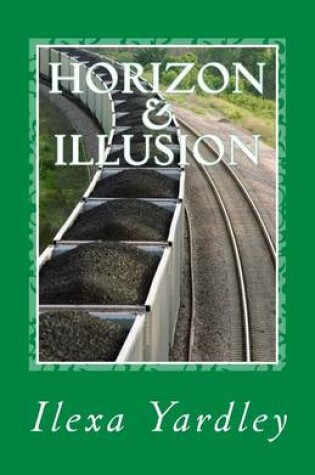 Cover of Horizon & Illusion