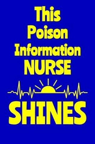 Cover of This Poison Information Nurse Shines