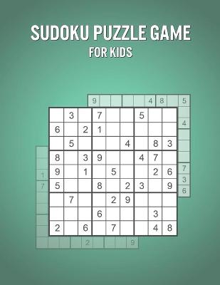 Book cover for Sudoku Puzzle Game For Kids
