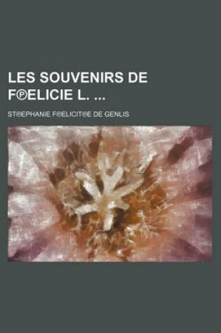 Cover of Les Souvenirs de Felicie L.