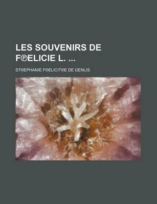 Book cover for Les Souvenirs de Felicie L.