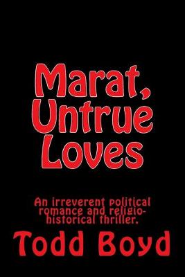 Book cover for Marat, Untrue Loves