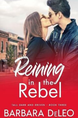 Cover of Reining in the Rebel