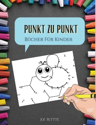 Book cover for Punkt zu Punkt Bücher Für Kinder