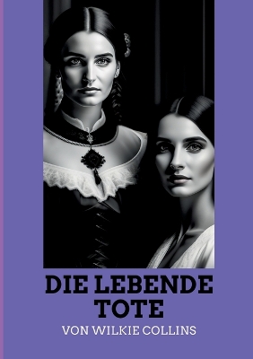 Book cover for Die lebende Tote