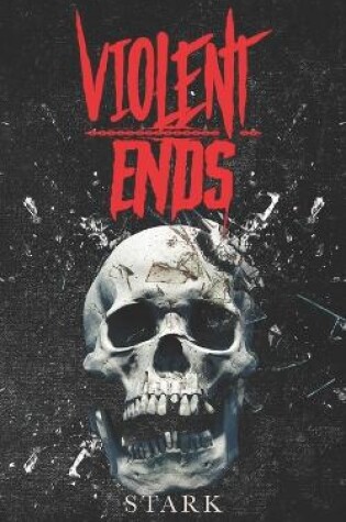 Cover of Violent Ends