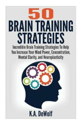 Cover of Brain Training Strategies