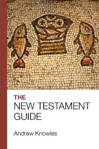 Cover of The Bible Guide - New Testament