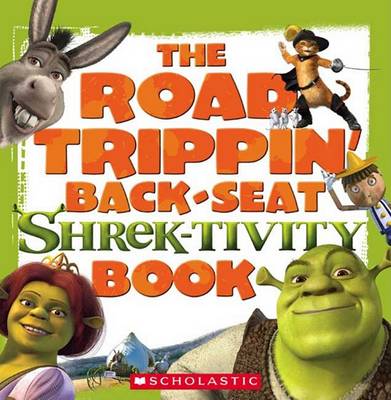 Book cover for The Road Trippin' Back-Seat Shrek