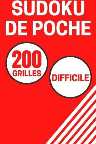 Cover of Sudoku de Poche 200 Grilles Difficile