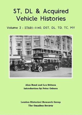 Book cover for ST, DL & Acquired Vehicle Histories, Volume 2: ST601-1140, DST, DL, TD, TC, MY