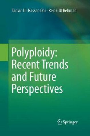 Cover of Polyploidy: Recent Trends and Future Perspectives