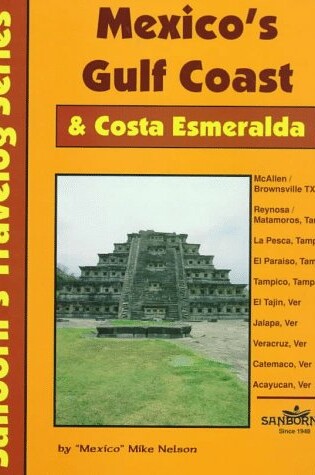 Cover of Mexico's Gulf Coast & Costa Esmeralda