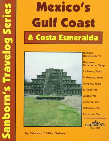 Book cover for Mexico's Gulf Coast & Costa Esmeralda