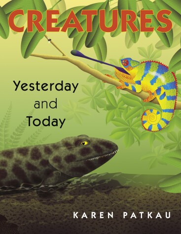 Book cover for Creatures Yesterday And Today