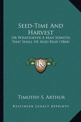 Book cover for Seed-Time and Harvest Seed-Time and Harvest