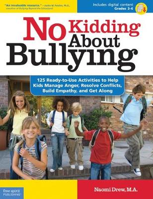 Book cover for No Kidding About Bullying, grades 3-6