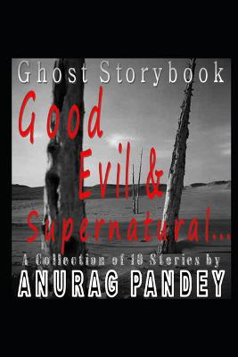 Book cover for Good, Evil & Supernatural...