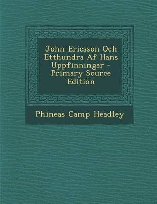 Book cover for John Ericsson Och Etthundra AF Hans Uppfinningar