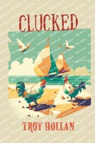 Cover of Clucked