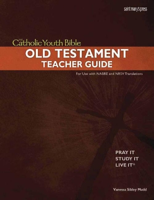 Book cover for The Catholic Youth Bible Teacher Guide, OT