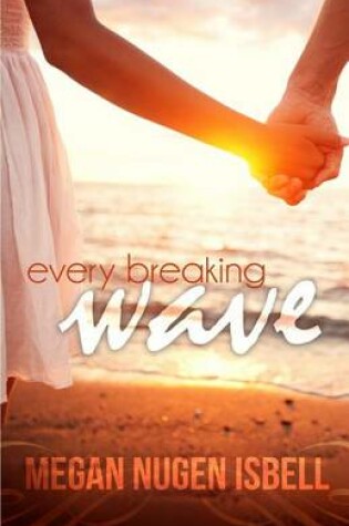 Cover of Every Breaking Wave