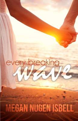 Book cover for Every Breaking Wave