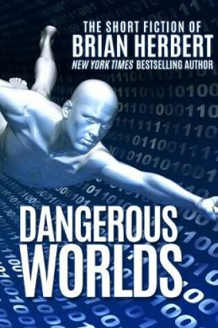 Cover of Dangerous Worlds
